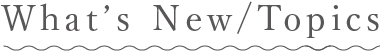What's New? Topics